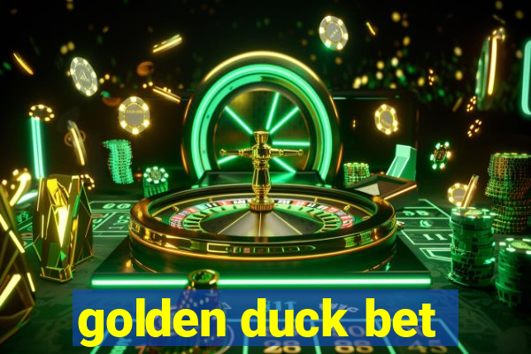 golden duck bet